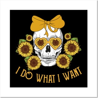 Skull Sunflower Do What I Want Face Mask Posters and Art